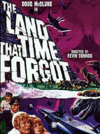 Poster to the movie "The Land That Time Forgot" #1110941