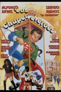 Poster to the movie "Los chuper heroes" #893788