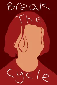 Poster to the movie "Break the Cycle" #569206