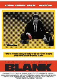 Poster to the movie "Grosse Pointe Blank" #1111124
