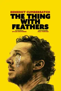 Poster to the movie "The Thing with Feathers" #533322