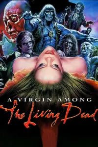 Poster to the movie "A Virgin Among the Living Dead" #1098794