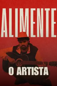 Poster to the movie "Alimente o Artista" #791364