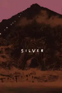 Poster to the movie "Silver" #1062871