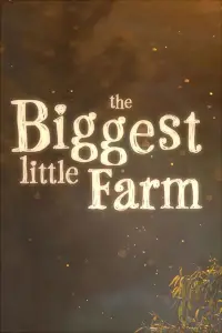 Poster to the movie "The Biggest Little Farm" #1176790