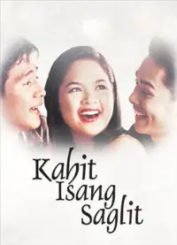 Poster to the movie "Kahit Isang Saglit" #1213002