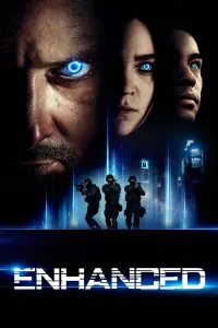 Poster to the movie "Enhanced" #926730