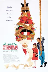 Poster to the movie "All I Want for Christmas" #1101551