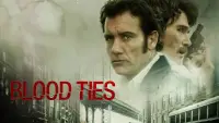 Backdrop to the movie "Blood Ties" #1083887