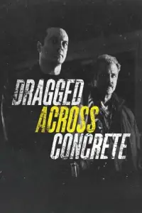 Poster to the movie "Dragged Across Concrete" #1031346
