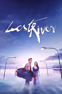 Poster to the movie "Lost River" #1091774