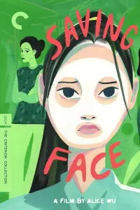 Poster to the movie "Saving Face" #955008