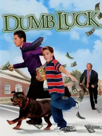 Poster to the movie "Dumb Luck" #1011077