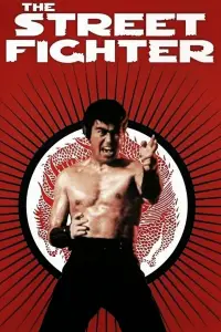 Poster to the movie "The Street Fighter" #1049390