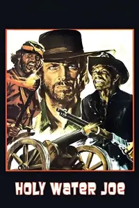 Poster to the movie "Holy Water Joe" #1020342