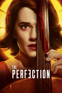 Poster to the movie "The Perfection" #150971