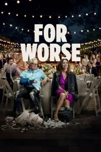 Poster to the movie "For Worse" #535843