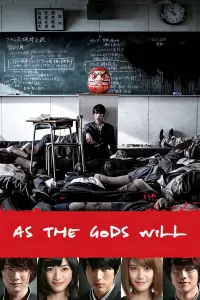 Poster to the movie "As the Gods Will" #1077534
