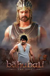 Poster to the movie "Bāhubali: The Epic" #913208