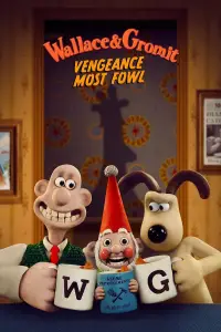 Poster to the movie "Wallace & Gromit: Vengeance Most Fowl" #972097