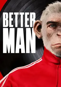 Poster to the movie "Better Man" #955676