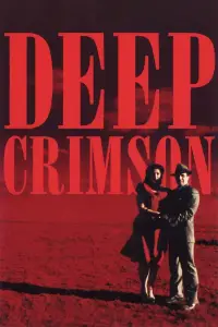 Poster to the movie "Deep Crimson" #1034507