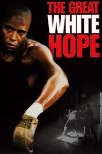 Poster to the movie "The Great White Hope" #984861