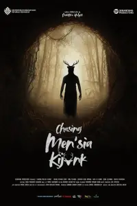 Chasing Men'sia Kijank
