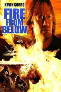 Poster to the movie "Fire from Below" #966305