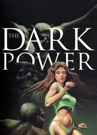 Poster to the movie "The Dark Power" #1206660