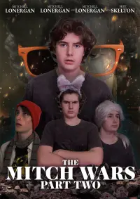Poster to the movie "The Mitch Wars: Part Two" #427368