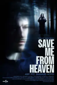 Poster to the movie "Save Me From Heaven" #912274