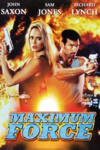 Poster to the movie "Maximum Force" #709781