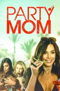 Poster to the movie "Party Mom" #682067