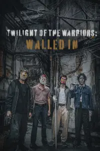 Poster to the movie "Twilight of the Warriors: Walled In" #948793