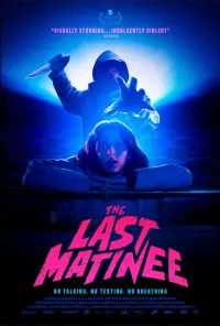 Poster to the movie "The Last Matinee" #1055723