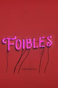 Poster to the movie "Foibles" #766428