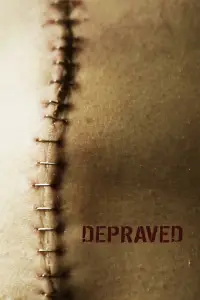Poster to the movie "Depraved" #1075283