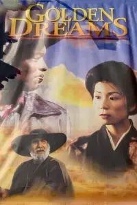 Poster to the movie "Golden Dreams" #1175570