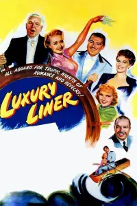 Poster to the movie "Luxury Liner" #1166837