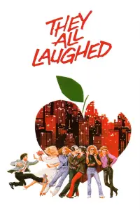 Poster to the movie "They All Laughed" #999907