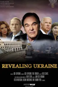 Poster to the movie "Revealing Ukraine" #1063560