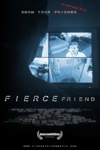 Poster to the movie "Fierce Friend" #730604