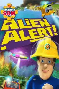 Poster to the movie "Fireman Sam: Alien Alert! The Movie" #1116699