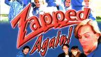 Backdrop to the movie "Zapped Again!" #1163276