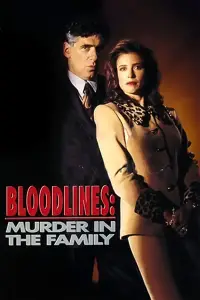 Poster to the movie "Bloodlines: Murder in the Family" #1144361