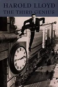 Poster to the movie "Harold Lloyd: The Third Genius" #991351