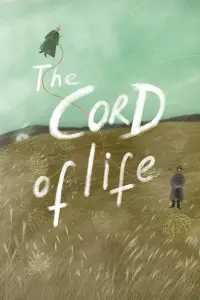 Poster to the movie "The Cord of Life" #912136