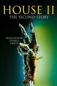 Poster to the movie "House II: The Second Story" #1108026