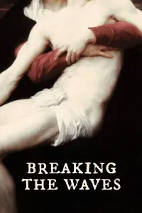 Poster to the movie "Breaking the Waves" #964349